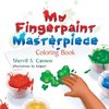 My Fingerpaint Masterpiece Coloring Book