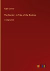 The Doctor - A Tale of the Rockies