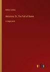 Antonina; Or, The Fall of Rome