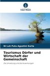 Tourismus Dörfer und Wirtschaft der Gemeinschaft