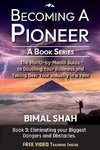 Becoming a Pioneer - A Book Series- Book 3