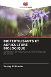 BIOFERTILISANTS ET AGRICULTURE BIOLOGIQUE