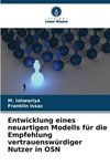 Entwicklung eines neuartigen Modells für die Empfehlung vertrauenswürdiger Nutzer in OSN