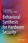 Behavioral Synthesis for Hardware Security