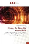 Ethique Ou Génocide Académique