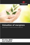 Valuation of margines