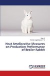 Heat Ameliorative Measures on Production Performance of Broiler Rabbit