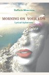 Morning on your lips