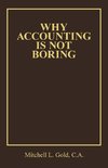 Why Accounting Is Not Boring