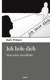 Ich hole dich