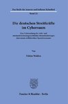 Die deutschen Streitkräfte im Cyberraum.