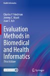 Evaluation Methods in Biomedical and Health Informatics