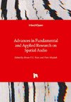 Advances in Fundamental and Applied Research on Spatial Audio