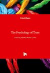 The Psychology of Trust