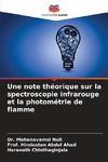 Une note théorique sur la spectroscopie infrarouge et la photométrie de flamme