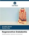 Regenerative Endodontie