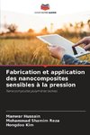 Fabrication et application des nanocomposites sensibles à la pression