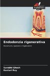 Endodonzia rigenerativa