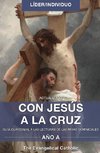 CON JESÚS  A LA CRUZ