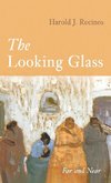 The Looking Glass