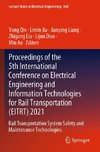 Proceedings of the 5th International Conference on Electrical Engineering and Information Technologies for Rail Transportation (EITRT) 2021