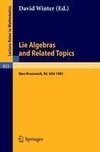 Lie Algebras and Related Topics