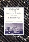 NARRATIVE OF THE PENINSULAR CAMPAIGN   1807 -1814 ITS BATTLES AND SIEGES