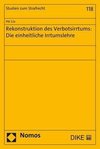 Rekonstruktion des Verbotsirrtums: Die einheitliche Irrtumslehre