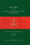 HISTORY of the 2nd King Edward's Own Goorkhas (The Sirmoor Rifle Regiment). 1911-1921