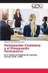 Participación Ciudadana y el Presupuesto Participativo