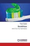 Dentifrices