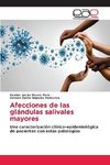 Afecciones de las glándulas salivales mayores