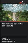 Fondamenti scientifici della salute