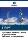 Optimaler Standort eines supraleitenden Fehlerstrombegrenzers