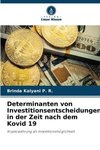 Determinanten von Investitionsentscheidungen in der Zeit nach dem Kovid 19