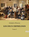 LES DEUX ORPHELINES