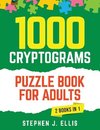 1000 Cryptograms Puzzle Book for Adults (2 Books in 1) - The Ultimate Collection of Large Print Cryptogram Puzzles to Improve Memory and Keep Your Brain Young