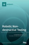 Robotic Non-destructive Testing