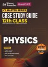 Board+CUET 2023 CL Master Series - CBSE Study Guide - Class 12 - Physics