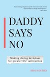 Daddy says no