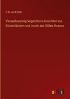 Vierundzwanzig Vegetations-Ansichten von Küstenländern und Inseln des Stillen Oceans