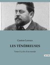 LES TÉNÉBREUSES