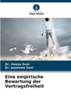 Eine empirische Bewertung der Vertragsfreiheit