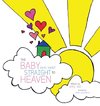 The Baby Who Went Straight to Heaven