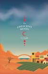 The Crescent Moon (Realm of the Prophets - Book 1)