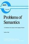 Problems of Semantics