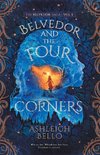 Belvedor and the Four Corners