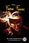 The False Faces