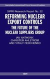 Reforming Nuclear Export Controls