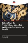 Estimation de l'incertitude dans les systèmes de mesure de dureté